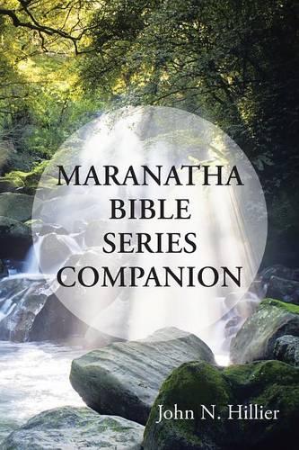 Maranatha Bible Series Companion (Paperback)