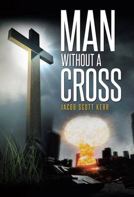 Man Without a Cross (Hardback)