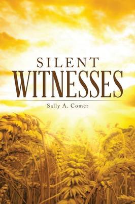 Silent Witnesses (Paperback)