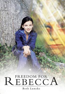 Freedom for Rebecca (Hardback)