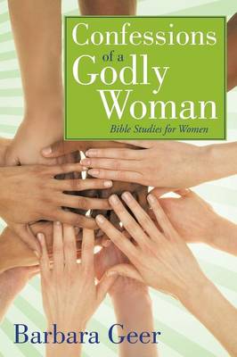 Confessions of a Godly Woman (Paperback)