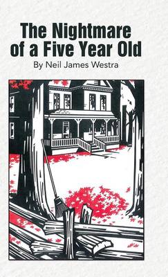 The Nightmare of a Five Year Old (Hardback)