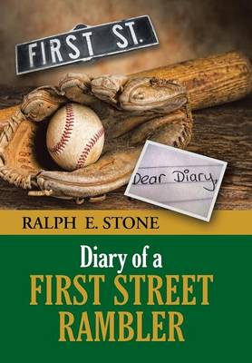 Diary of a First Street Rambler (Hardback)