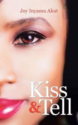 Kiss & Tell (Paperback)