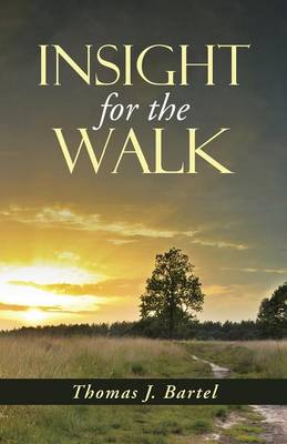 Insight for the Walk (Paperback)