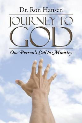 Journey to God: One Person's Call to Ministry (Paperback)