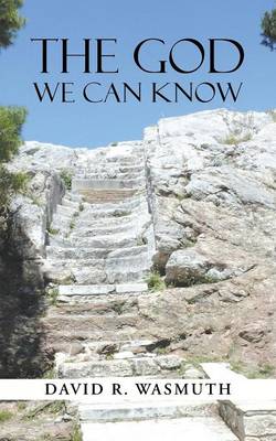 The God We Can Know (Paperback)