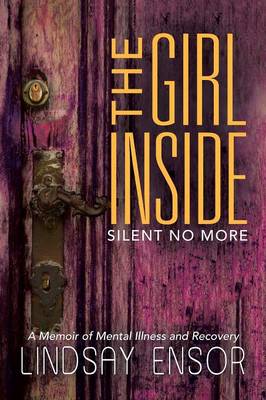 The Girl Inside: Silent No More (Paperback)