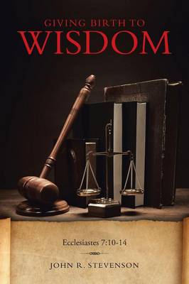 Giving Birth to Wisdom (Paperback)