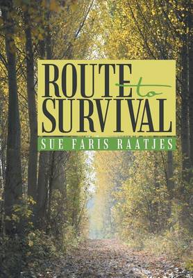 Route to Survival (Hardback)