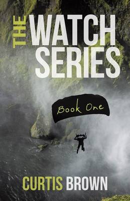 The Watch Series: Book One (Paperback)