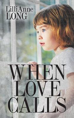 When Love Calls (Paperback)