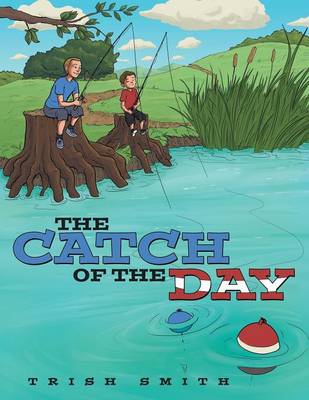 The Catch of the Day (Paperback)