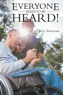 Everyone Needs to Be Heard! (Paperback)