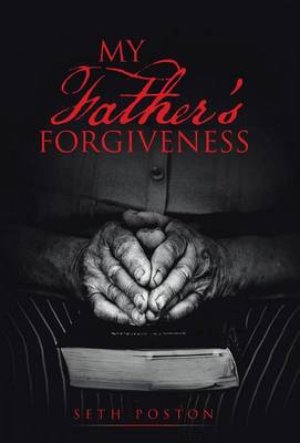 My Father's Forgiveness (Hardback)