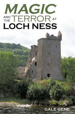 Magic and the Terror at Loch Ness (Paperback)
