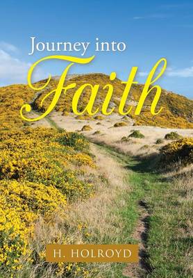 Journey Into Faith (Hardback)