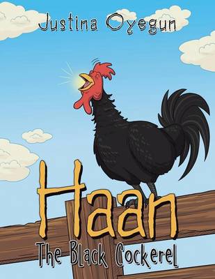 Haan the Black Cockerel (Paperback)