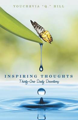 Inspiring Thoughts: Thirty-One Daily Devotions (Paperback)