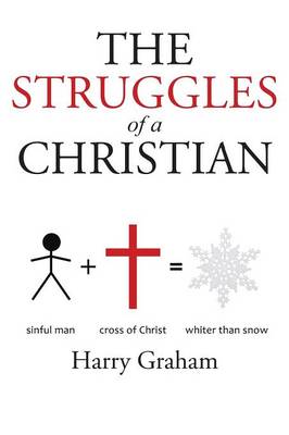 The Struggles of a Christian (Paperback)