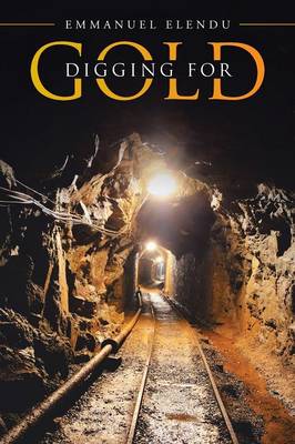 Digging for Gold (Paperback)