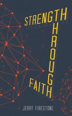Strength Through Faith (Paperback)