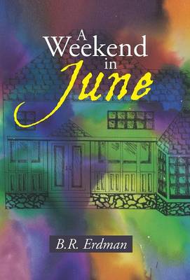 A Weekend in June (Hardback)