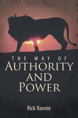 The Way of Authority and Power (Paperback)