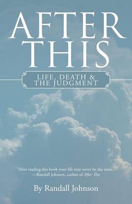 After This: Life, Death & the Judgment (Paperback)