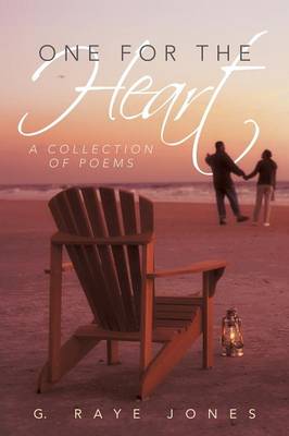 One for the Heart: A Collection of Poems (Paperback)