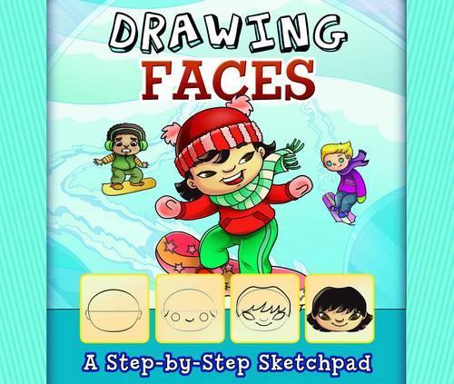 Drawing Faces - My First Sketchpad (Paperback)