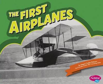 The First Airplanes (Paperback)