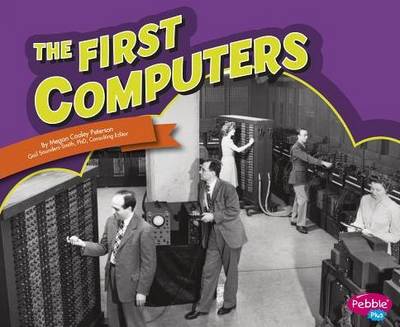 The First Computers (Paperback)