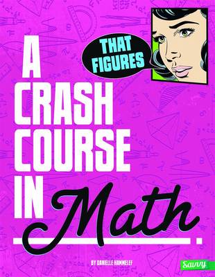 A Crash Course in Math - Crash Course (Paperback)