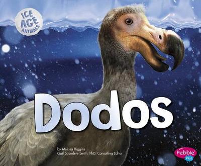 Dodos - Ice Age Animals (Paperback)