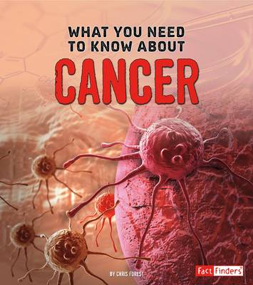 What You Need to Know about Cancer - Focus on Health (Paperback)