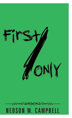 First/Only (Hardback)