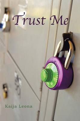 Trust Me: The First Caelie Javers Novel (Paperback)