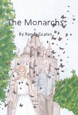 The Monarchs (Hardback)