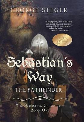 Sebastian's Way: The Pathfinder (Hardback)