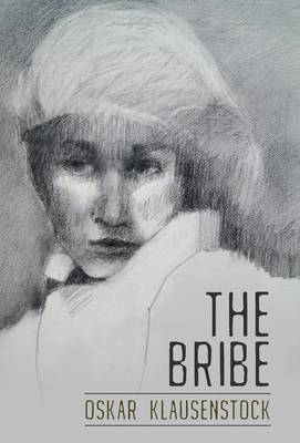 The Bribe (Hardback)