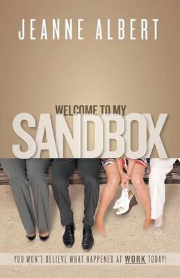Welcome to My Sandbox (Paperback)
