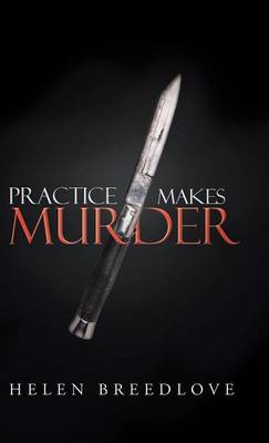 Practice Makes Murder (Hardback)