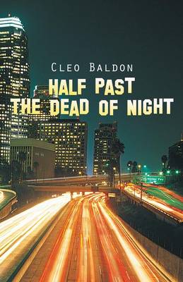 Half Past the Dead of Night (Paperback)