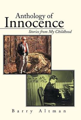 Anthology of Innocence: Stories from My Childhood (Hardback)