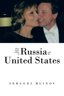 Once Upon a Time in Russia and the United States (Paperback)
