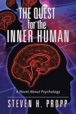 The Quest for the Inner Human: A Novel about Psychology (Paperback)