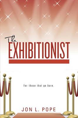The Exhibitionist (Paperback)