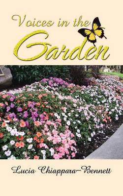 Voices in the Garden (Paperback)