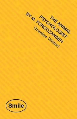 The Animal Psychologist (Paperback)